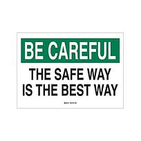 SAFETY SLOGANS SIGN
